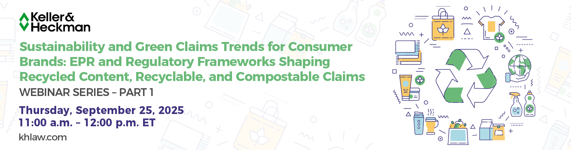 Sustainability and Green Claims Trends for Consumer Brands Webinar Series - Part 1 Banner